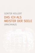 ebook: Das Ich als Meister der Seele