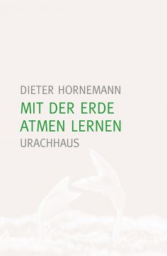 ebook: Mit der Erde atmen lernen