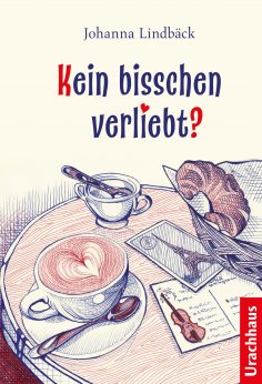 ebook: Kein bisschen verliebt?