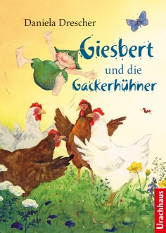 eBook: Giesbert und die Gackerhühner