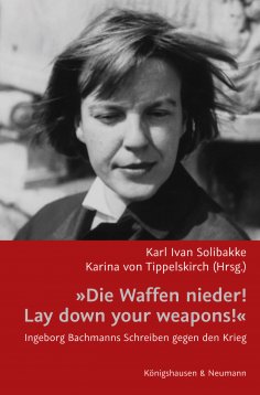 eBook: »Die Waffen nieder!/ Lay down your weapons!«