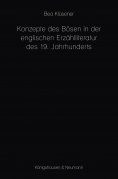 ebook: Konzepte des Bösen in der englischen Erzählliteratur des 19. Jahrhunderts