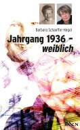ebook: Jahrgang 1936 – weiblich