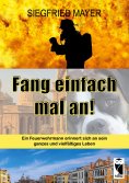 eBook: Fang einfach mal an!
