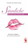 eBook: Sinnliche Bekenntnisse