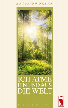 eBook: Ich atme ein und aus die Welt