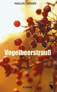 eBook: Vogelbeerstrauß