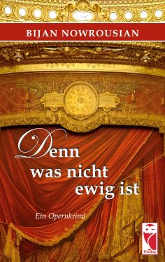 eBook: Denn was nicht ewig ist