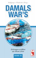 eBook: Damals war's