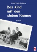 eBook: Das Kind mit den sieben Namen