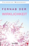 eBook: Fernab der Wirklichkeit