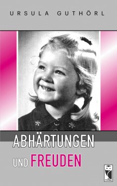 eBook: Abhärtungen und Freuden