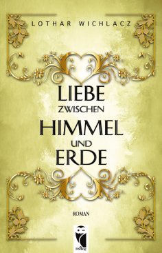 eBook: Liebe zwischen Himmel und Erde