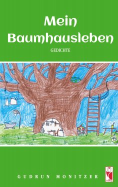 ebook: Mein Baumhausleben