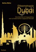 ebook: Glitzermetropole Dubai