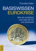 ebook: Basiswissen Eurokrise