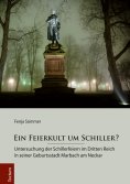 ebook: Ein Feierkult um Schiller?