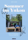 eBook: Sommer im Yukon
