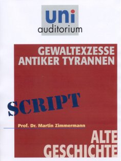 eBook: Gewaltexzesse antiker Tyrannen