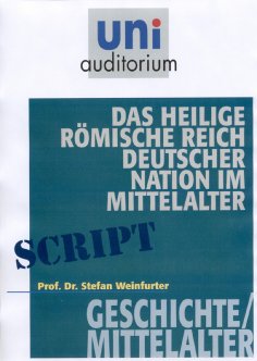 eBook: Das heilige römisches Reich deutscher Nation im Mittelalter