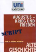 ebook: Augustus - Krieg und Frieden