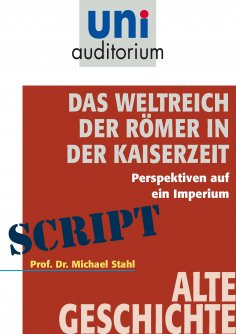 eBook: Das Weltreich der Römer in der Kaiserzeit