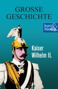 eBook: Kaiser Wilhelm II.