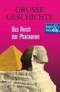 ebook: Das Reich der Pharaonen