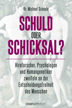 ebook: Schuld oder Schicksal?