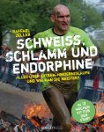 eBook: Schweiß, Schlamm und Endorphine