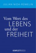 eBook: Vom Wert des Lebens und der Freiheit