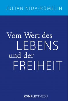eBook: Vom Wert des Lebens und der Freiheit
