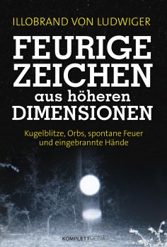 eBook: Feurige Zeichen aus höheren Dimensionen