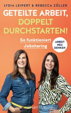 ebook: Geteilte Arbeit, doppelt durchstarten!
