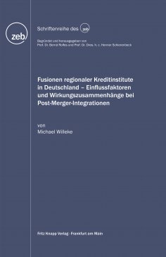 eBook: Fusionen regionaler Kreditinstitute in Deutschland