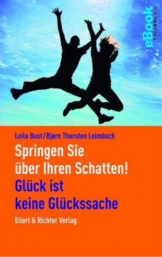 ebook: Springen Sie über Ihren Schatten!