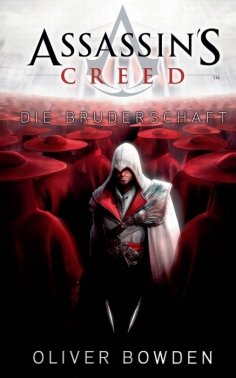 ebook: Assassin's Creed Band 2: Die Bruderschaft