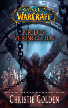 ebook: World of Warcraft: Kriegsverbrechen