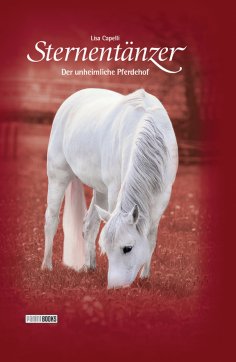 ebook: Sternentänzer, Band 8 - Der unheimliche Pferdehof