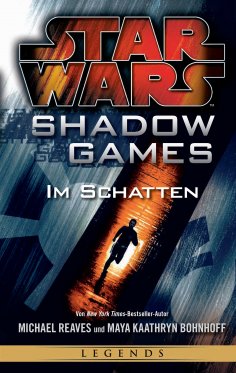 ebook: Star Wars: Shadow Games - Im Schatten