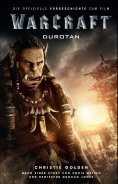 ebook: Warcraft - Die Vorgeschichte