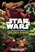 eBook: Star Wars: Abenteuer im Wilden Raum - Das Nest