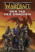 eBook: World of Warcraft: Der Tag des Drachen