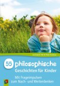 eBook: 55 Philosophische Geschichten für Kinder