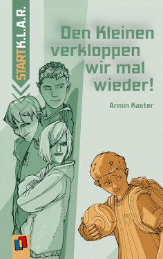 eBook: Den Kleinen verkloppen wir mal wieder!