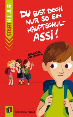 eBook: Du bist doch nur so ein Hauptschul-Assi!