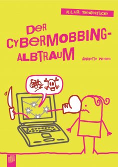 ebook: Der Cybermobbing-Albtraum