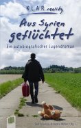 ebook: Aus Syrien geflüchtet