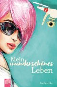 eBook: Mein wunderschönes Leben