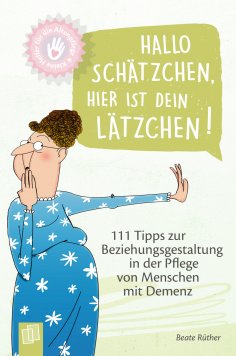 eBook: Hallo Schätzchen, hier ist dein Lätzchen!